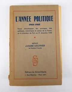 L'anne politique, conomique, sociale et diplomatique en France (Политический, экономический, социальный и дипломатический год во Франции). Paris, Editions du Grand Siecle, 1944, 1945, 1946, 1947, 1948
